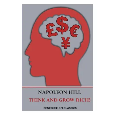 "Think and Grow Rich!: a manual for achieving financial and personal success in any field" - "" 