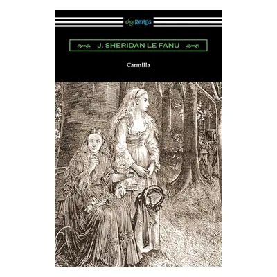 "Carmilla" - "" ("Le Fanu J. Sheridan")(Paperback)