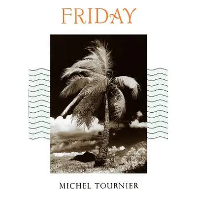 "Friday" - "" ("Tournier Michel")(Paperback)