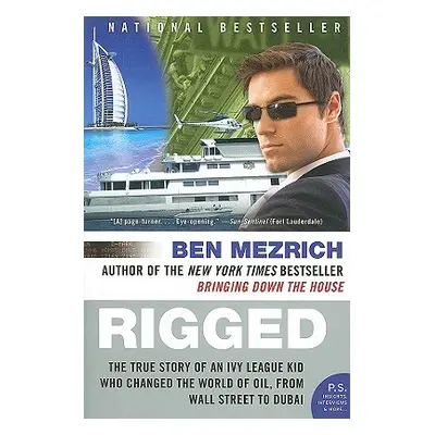 "Rigged" - "" ("Mezrich Ben")(Paperback)