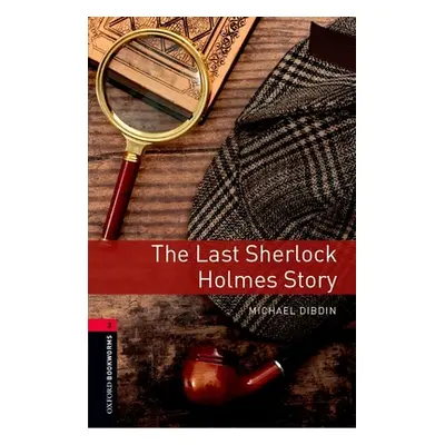 "Oxford Bookworms Library: The Last Sherlock Holmes Story: Level 3: 1000-Word Vocabulary" - "" (