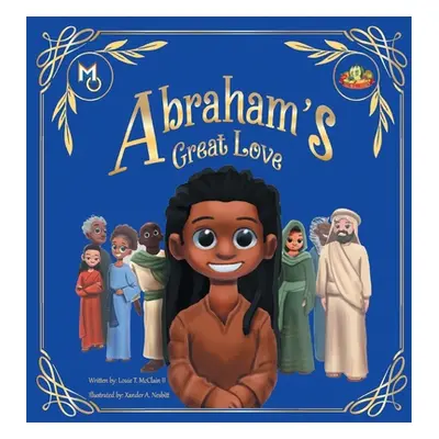 "Abraham's Great Love" - "" ("McClain Louie T. II")(Pevná vazba)