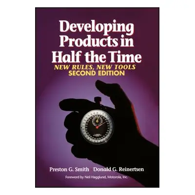 "Developing Products in Half the Time: New Rules, New Tools" - "" ("Smith Preston G.")(Pevná vaz