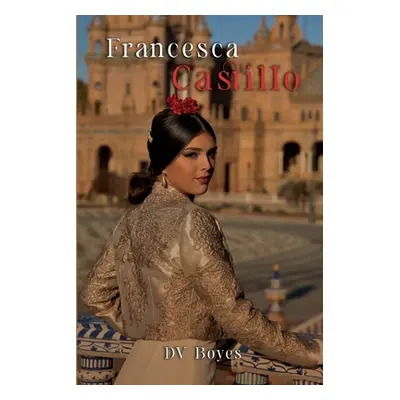 "Francesca Castillo" - "" ("Boyes David Veale")(Paperback)