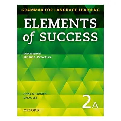 "Elements of Success 2 Split Edition Student Book a with Essential Online Practice" - "" ("Edige