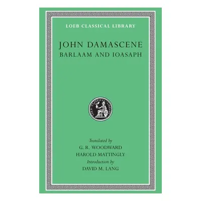 "Barlaam and Ioasaph" - "" ("John Damascene")(Pevná vazba)