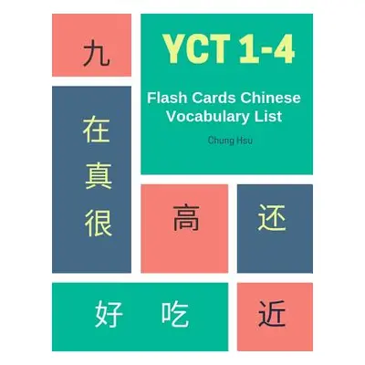 "YCT 1-4 Flash Cards Chinese Vocabulary List: Practice Mandarin Chinese YCT full 600 vocab flash