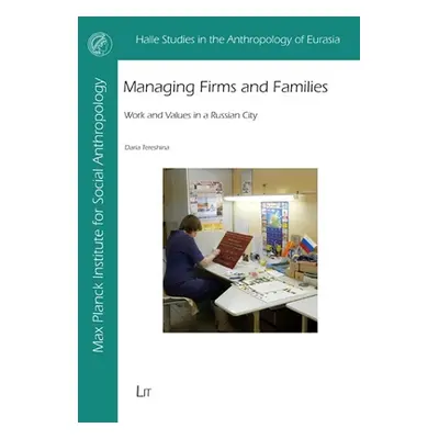 "MANAGING FIRMS & FAMILIES" - "" ("TERESHINA DARIA")(Paperback)