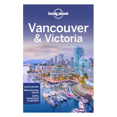 "Lonely Planet Vancouver & Victoria 9" - "" ("Lee John")(Paperback)