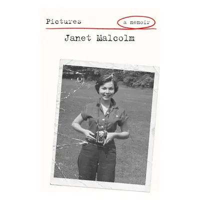 "Still Pictures: On Photography and Memory" - "" ("Malcolm Janet")(Pevná vazba)