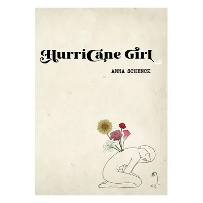 "Hurricane Girl" - "" ("Schenck Anna")(Paperback)