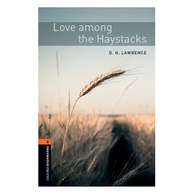 "Love Among the Haystacks" - "" ("Lawrence D. H.")(Paperback)