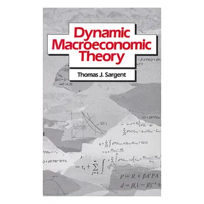 "Dynamic Macroeconomic Theory" - "" ("Sargent Thomas J.")(Pevná vazba)