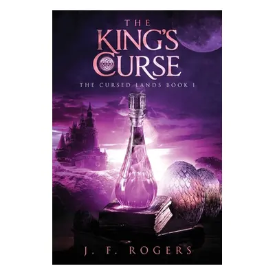 "The King's Curse" - "" ("Rogers J. F.")(Paperback)