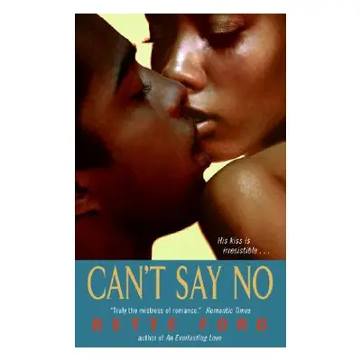 "Can't Say No" - "" ("Ford Bette")(Mass Market Paperbound)