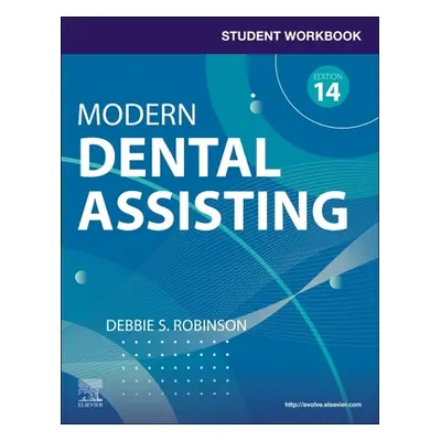 "Student Workbook for Modern Dental Assisting with Flashcards" - ""