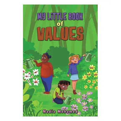 "My Little Book of Values" - "" ("Mohamed Nadia")(Paperback)