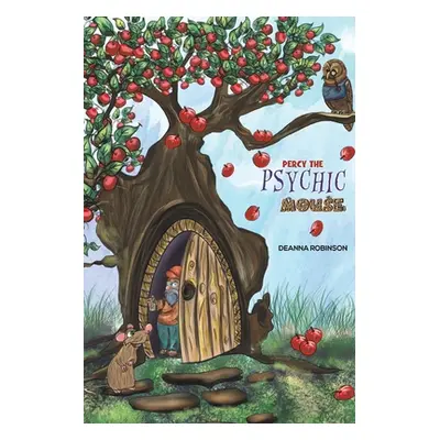 "Percy the Psychic Mouse" - "" ("Robinson Deanna")(Paperback)