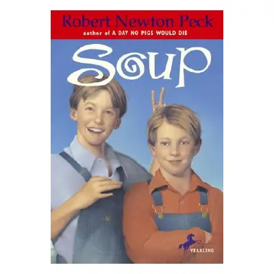 "Soup" - "" ("Peck Robert Newton")(Paperback)