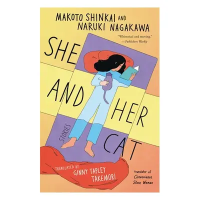 "She and Her Cat: Stories" - "" ("Shinkai Makoto")(Paperback)