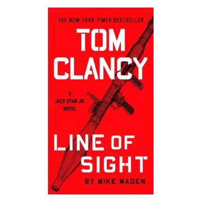 "Tom Clancy Line of Sight" - "" ("Maden Mike")(Mass Market Paperbound)