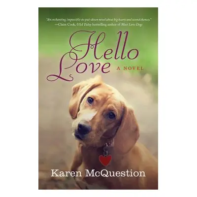 "Hello Love" - "" ("McQuestion Karen")(Paperback)