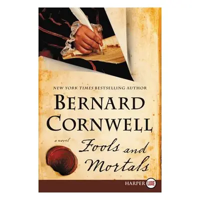 "Fools and Mortals LP" - "" ("Cornwell Bernard")(Paperback)