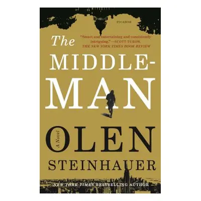 "The Middleman" - "" ("Steinhauer Olen")(Paperback)