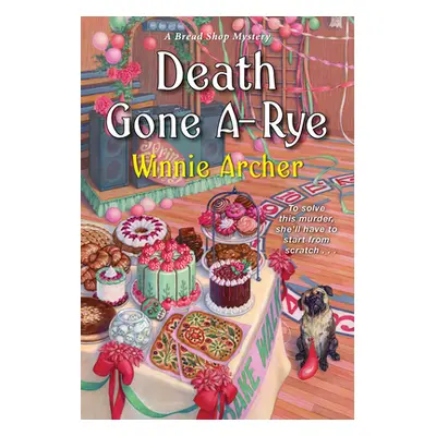 "Death Gone A-Rye" - "" ("Archer Winnie")(Mass Market Paperbound)