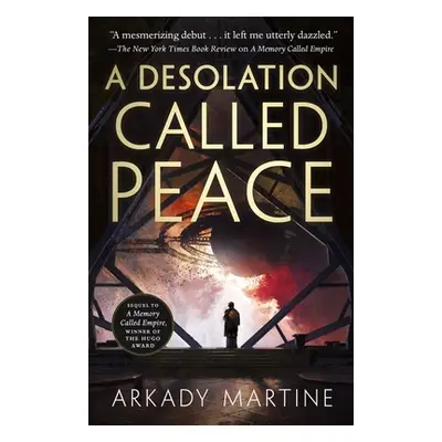 "A Desolation Called Peace" - "" ("Martine Arkady")(Pevná vazba)