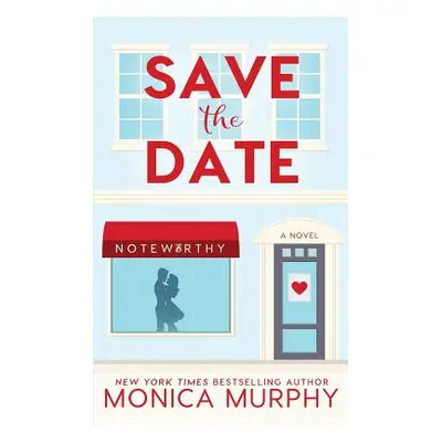 "Save The Date" - "" ("Murphy Monica")(Paperback)