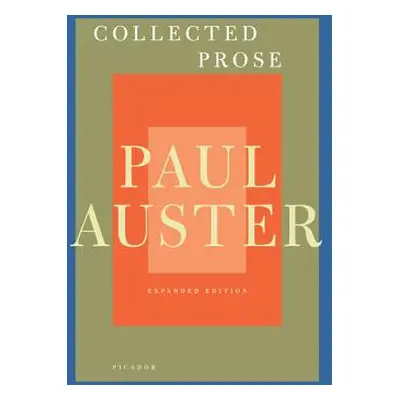 "Collected Prose" - "" ("Auster Paul")(Paperback)