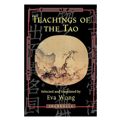 "Teachings of the Tao" - "" ("Wong Eva")(Paperback)