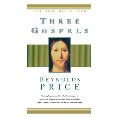 "Three Gospels" - "" ("Price Reynolds")(Paperback)