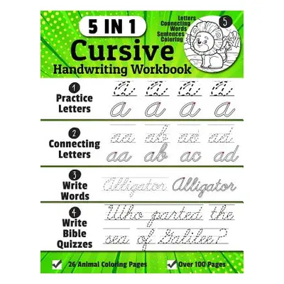 "Cursive Handwriting Workbook: 5-in-1 Cursive Handwriting Practice Books Beginning to Master For