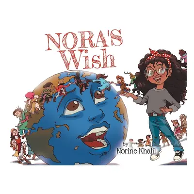 "Nora's Wish" - "" ("Khalil Norine")(Paperback)