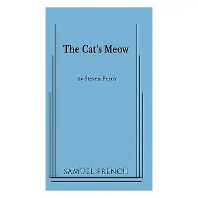 "The Cat's Meow" - "" ("Peros Steven")(Paperback)