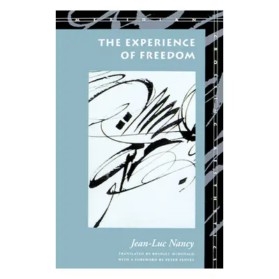 "The Experience of Freedom" - "" ("Nancy Jean-Luc")(Paperback)