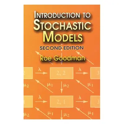 "Introduction to Stochastic Models" - "" ("Goodman Roe")(Paperback)