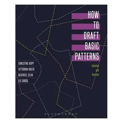 "How to Draft Basic Patterns" - "" ("Kopp Ernestine")(Paperback)