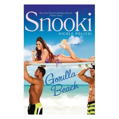 "Gorilla Beach" - "" ("Polizzi Nicole Snooki")(Paperback)