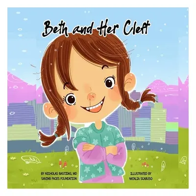 "Beth and Her Cleft" - "" ("Scabuso Natalia")(Paperback)