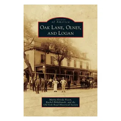 "Oak Lane, Olney, and Logan" - "" ("Krivda Poxon Marita")(Pevná vazba)