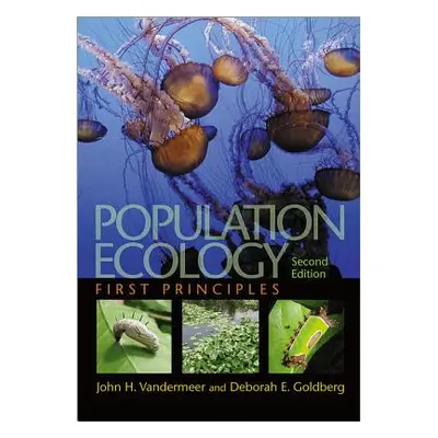 "Population Ecology: First Principles - Second Edition" - "" ("VanderMeer John H.")(Paperback)