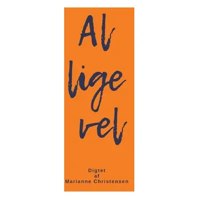 "Alligevel: Digte" - "" ("Christensen Marianne")(Paperback)