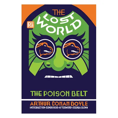 "The Lost World and the Poison Belt" - "" ("Doyle Arthur Conan")(Paperback)