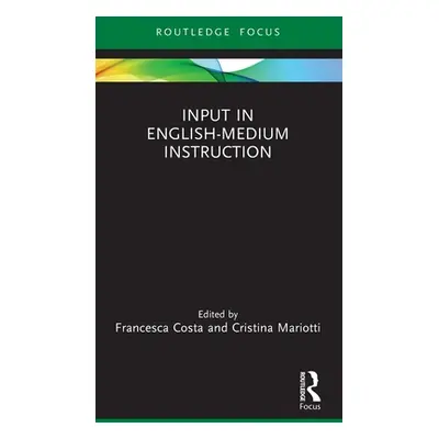 "Input in English-Medium Instruction" - "" ("Costa Francesca")(Pevná vazba)