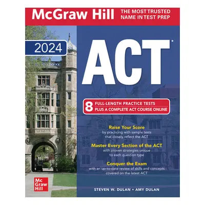 "McGraw Hill ACT 2024" - "" ("Dulan Steven")(Paperback)