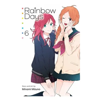 "Rainbow Days, Vol. 6" - "" ("Mizuno Minami")(Paperback)