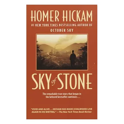 "Sky of Stone: A Memoir" - "" ("Hickam Homer")(Mass Market Paperbound)